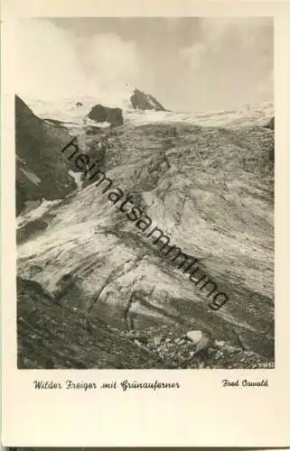 Stubaier Alpen - Wilder Freiger - Grünauferner - Foto-Ansichtskarte