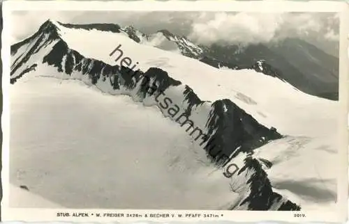 Stubaier Alpen - Wilder Freiger - Brecher - Wilder Pfaff - Foto-Ansichtskarte