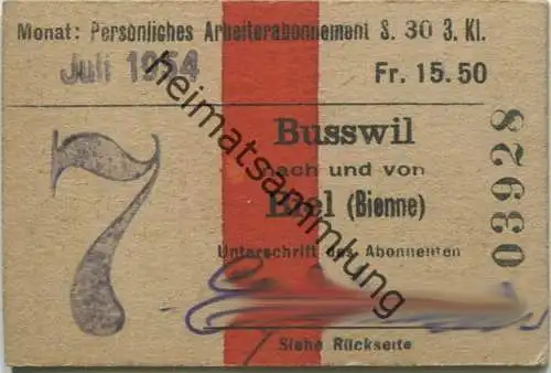 Schweiz - Persönliches Arbeiterabonnement - Busswil nach und von Biel (Bienne) - Fahrkarte 3. Kl. Serie 30 1954