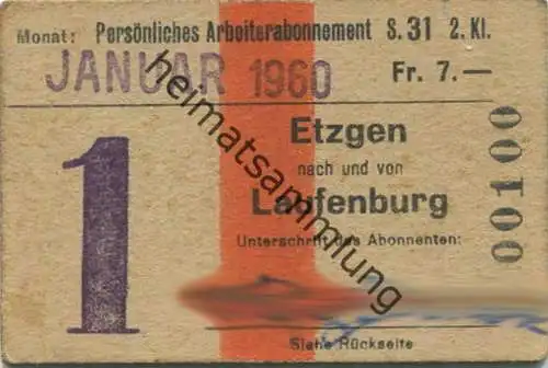 Schweiz - Persönliches Arbeiterabonnement - Etzgen nach und von Laufenburg - Fahrkarte 2. Kl. Serie 31 1961