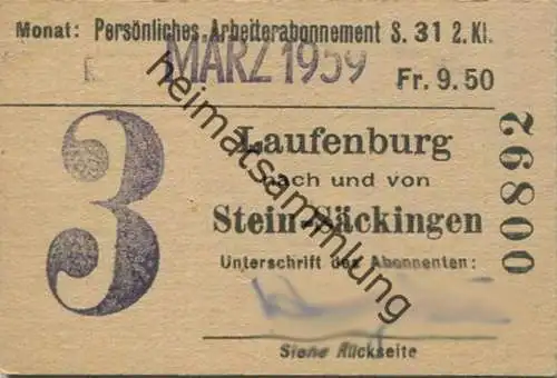 Schweiz - Persönliches Arbeiterabonnement - Laufenburg nach und von Stein-Säckingen - Fahrkarte 2. Kl. Serie 31 1959