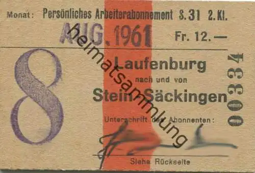 Schweiz - Persönliches Arbeiterabonnement - Laufenburg nach und von Stein-Säckingen - Fahrkarte 2. Kl. Serie 31 1961