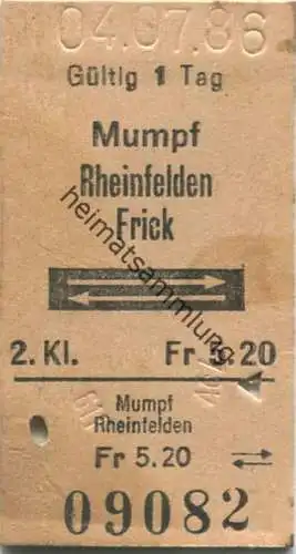 Schweiz - Mumpf Rheinfelden Frick und zurück - Fahrkarte 1986