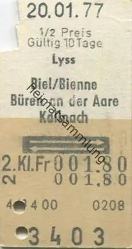 Schweiz - Lyss Biel/Bienne Büren an der Aare Kallnach und zurück - Fahrkarte 1/2 Preis 1977