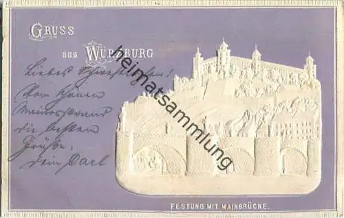 Würzburg - Festung mit Mainbrücke - Prägedruck