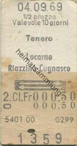 Schweiz - Tenero Locarno Riazzino-Cugnasco und zurück - Fahrkarte 1/2 prezzo 1969