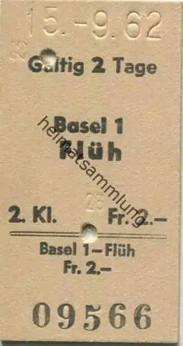 Schweiz - Basel Flüh - Fahrkarte 1962