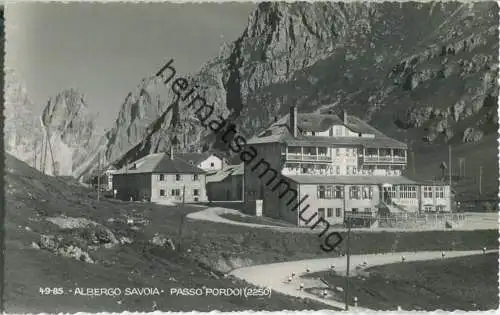 Passo Pordoi - Albergo Savoia - Foto-Ansichtskarte