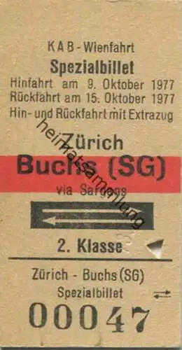 Schweiz - KAB (Katholische Arbeitnehmerinnen- und Arbeitnehmerbewegung) Wienfahrt Spezialbillet - Zürich Buchs (SG) via