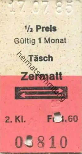 Schweiz - Brig-Visp-Zermatt-Bahn - Täsch Zermatt und zurück - Fahrkarte 1985