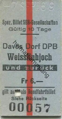 Schweiz - Davos Dorf DPB Weissfluhjoch und zurück - Spez. Billet SBB-Gesellschaften - Fahrkarte 1969