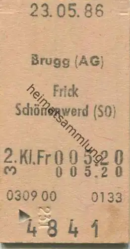 Schweiz - Brugg (AG) Frick Schönenwerd (SO) - Fahrkarte 1986