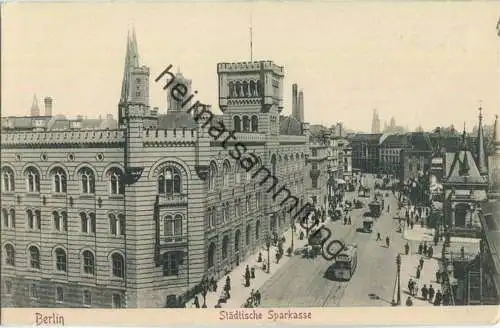 Berlin - Mühlendamm - Städtische Sparkasse - Strassenbahn