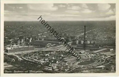 Berlin - Funkturm und Messegelände - Foto-Ansichtskarte - Flieger-Foto aus 200m Höhe - Verlag Klinke & Co. Berlin