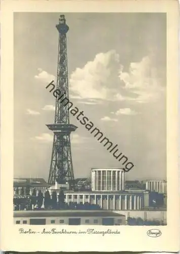 Berlin - Am Funkturm - Foto-Ansichtskarte Grossformat 40er Jahre - Verlag Stengel & Co. Dresden