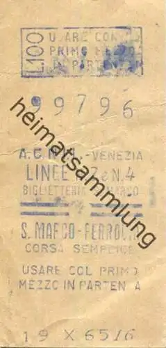 Italien - A.C.N.I.L. - Venezia - Linee N. 2e N. 4 - S. Marco - Ferrovia - Fahrschein 1965 L.100