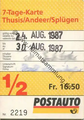 Schweiz - Postauto - 7-Tage-Karte Thusis Andeer Splügen - Fahrkarte 1/2 Taxe 1987