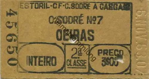 Portugal - Estoril CFC Sodre a Cascais - C. Sodre N°7 Oeiras - Fahrkarte 1963 2. Klasse