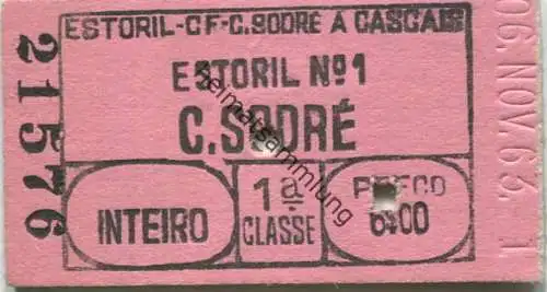 Portugal - Estoril CFC Sodre a Cascais - Estoril N°1  C. Sodre - Fahrkarte 1963 1. Klasse