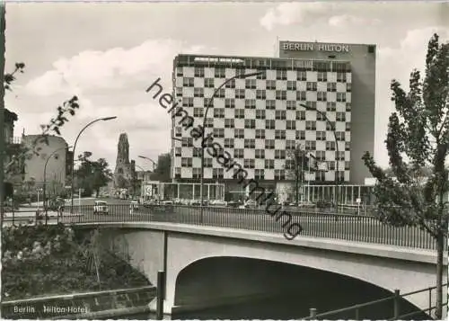Berlin - Hilton-Hotel - Foto-Ansichtskarte 1960  - Verlag Kunst und Bild Berlin
