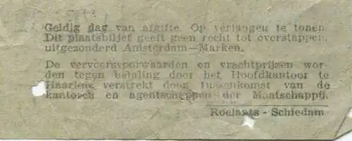 Niederlande - Leiden Heemstede - Amsterdam Marken - Noordw. Z. Haarlem - Fahrschein 145ct.