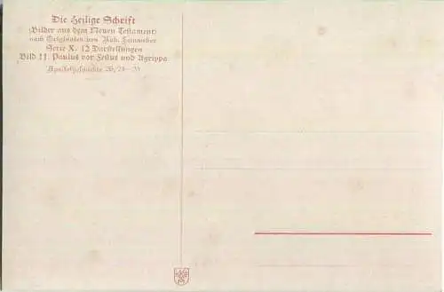 Die Heilige Schrift - Paulus vor Festus und Agrippa - Künstler-Ansichtskarte Rob. Leinweber ca. 1910