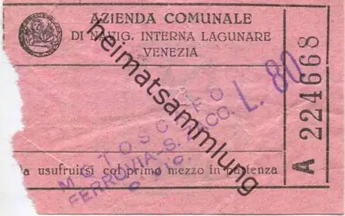 Italien - Azienda Comunale di navig. Interna Lagunare Venezia - Motoscafo - Fahrschein L. 80