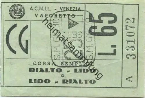 Italien - A.C.N.I.L. Venezia - Vaporetto - Rialto Lido - Fahrschein Lire 65