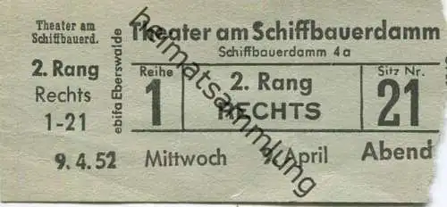 Deutschland - Berlin - Theater am Schiffbauerdamm - Schiffbauerdamm 4a - Eintrittskarte 1952