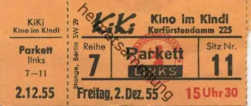 Deutschland - Berlin - KiKi Kino im Kindl Kurfürstendamm 225 - Kino Eintrittskarte 1955