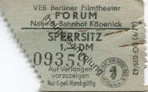 Deutschland - Berlin - VEB Berliner Filmtheater Forum Nähe S- Bahnhof Köpenick - Kino Eintrittskarte