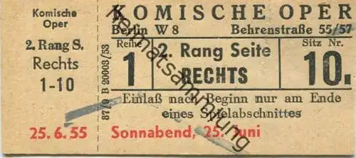 Deutschland - Berlin - Komische Oper Behrenstraße 55/57 - Eintrittskarte 1955 - beschrieben "Die schweigsame Frau" R. St