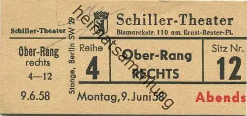 Deutschland - Berlin - Schiller-Theater - Bismarckstraße 110 am Ernst-Reuter-Platz - Eintrittskarte 1958 - beschrieben "