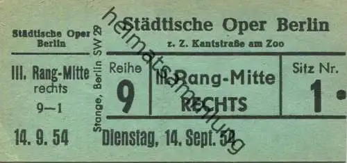 Deutschland - Berlin - Städtische Oper Berlin z. Z. Kantstrasse am Zoo - Eintrittskarte 1954 - beschrieben "Der Troubado