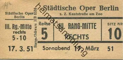 Deutschland - Berlin - Städtische Oper Berlin z. Z. Kantstrasse am Zoo - Eintrittskarte 1951 - beschrieben "Figaros Hoch
