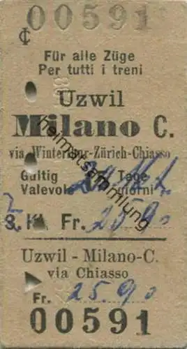 Schweiz - Italien - Uzwil Milano via Winterthur Zürich Chiasso - Fahrkarte 2. Kl. 1957
