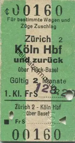 Schweiz - Deutschland - Zürich Köln Hbf über Frick Basel und zurück - Fahrkarte 1. Kl. 1960