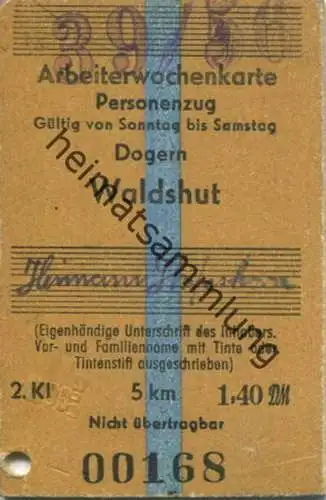 Deutschland - Arbeiterwochenkarte - Personenzug Dogern Waldshut - Fahrkarte 2. Kl. 1956