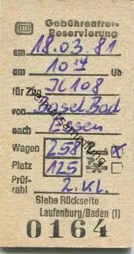Deutschland - Gebührenfreie Reservierung - 1981 Zug IC 108 von Basel Bad nach Essen 2. Kl.