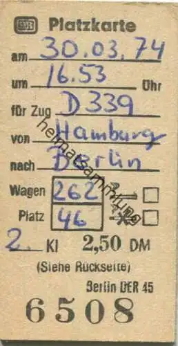 Deutschland - Platzkarte für den Zug D339 von Hamburg nach Berlin - 1974 2. Kl. 2,50DM