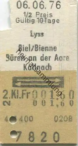 Schweiz - Lyss Biel/Bienne Büren an der Aare Kallnach und zurück - Fahrkarte 1976