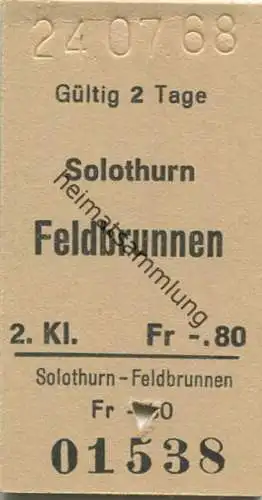 Schweiz - Solothurn Feldbrunnen - Fahrkarte 2. Kl. 1968
