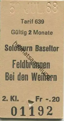Schweiz - Solothurn Baseltor Feldbrunnen Bei den Weihern - Fahrkarte 2. Kl. 1968