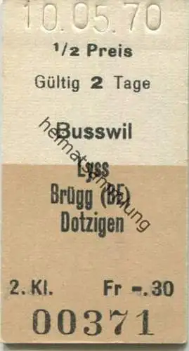 Schweiz - Busswil Lyss Brügg (BE) Dotzigen - Fahrkarte 2. Kl. 1970