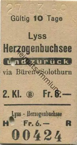 Schweiz - Lyss Herzogenbuchsee und zurück via Büren Solothurn - Fahrkarte 2. Kl. 1959