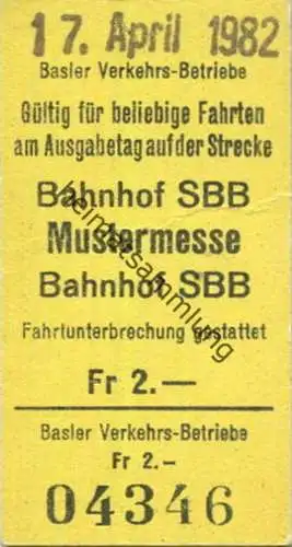 Schweiz - Basel - Basler Verkehrs-Betriebe - Gültig für beliebige Fahrten Bahnhof SBB Mustermesse Bahnhof SBB - Fahrkart