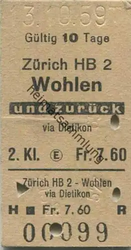 Schweiz - Zürich Wohlen und zurück via Dietikon - Fahrkarte 2. Kl. 1959