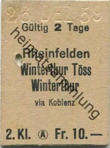Schweiz - Rheinfelden Winterthur Töss Winterthur via Koblenz - Fahrkarte 2. Kl. 1959