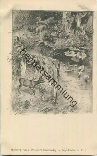 Jagd - Jagd-Postkarte Nr. 5 - Künstleransichtskarte ca. 1900 - Theo Stroefer's Kunstverlag Nürnberg