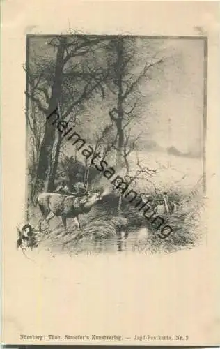 Jagd - Jagd-Postkarte Nr. 3 - Künstleransichtskarte ca. 1900 - Theo Stroefer's Kunstverlag Nürnberg